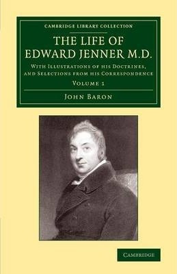 Libro The The Life Of Edward Jenner M.d. 2 Volume Set The...