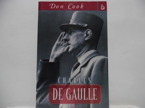 Don Cook / Charles De Gaulle / Vergara