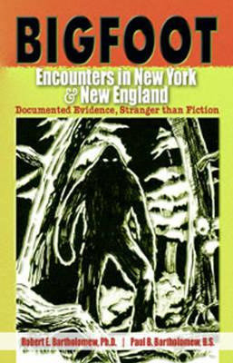 Libro Bigfoot Encounters In New York & New England : Docu...
