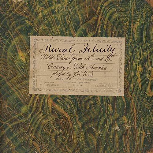 Cd Rural Felicity Fiddle Tunes From 18th And 19th Century