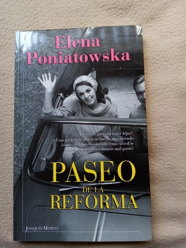 Novela Elena Poniatowska. Paseo De La Reforma