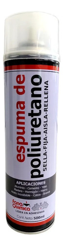 Espuma De Poliuretano Expandido Aerosol Fana Quimica 500ml