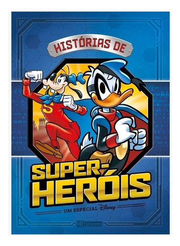 Historias De Super-herois: Um Especial Disney, De Disney. Série Disney Editora Culturama, Capa Mole, Edição Super Heróis Em Português, 2020