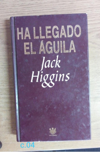J. Higgins / Ha Llegado El Águila / Rba