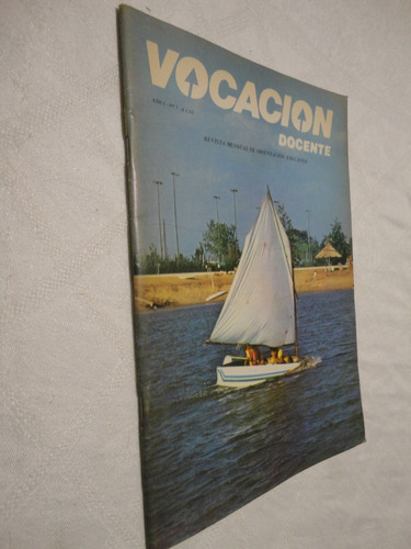 Revista Vocación Docente Año 1 Nro 7 Febrero 1986
