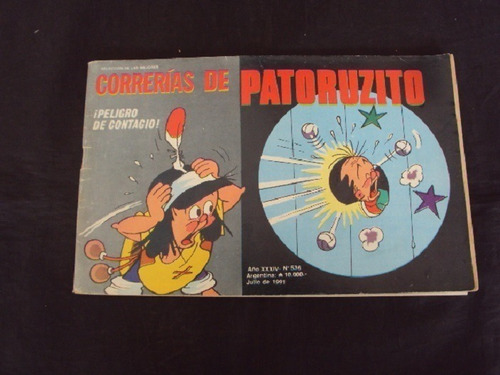 Correrias De Patoruzito # 536: ¡peligro De Contagio!