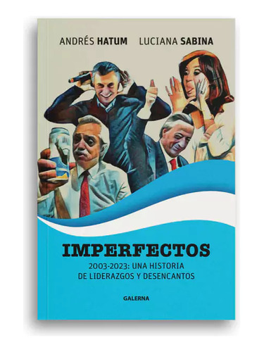 Imperfectos, De Andres Hatum. Editorial Galerna, Tapa Blanda En Español