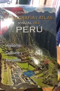 Libro Geografía Y Atlas Visual Del Perú, Historia + Cd