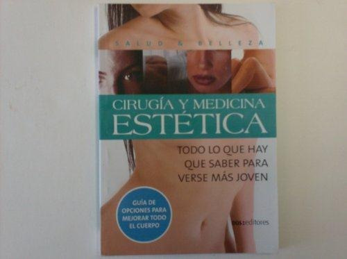 Cirugia Y Medicina Estetica