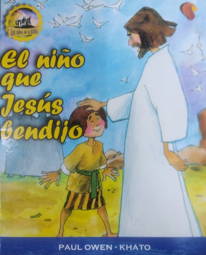 El Niño Que Jesús Bendijo - Unión Bíblica