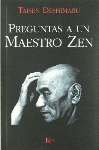 Preguntas A Un Maestro Zen - Taisen Deshimaru