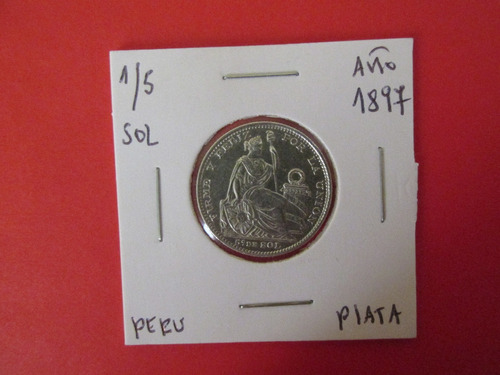 Antigua Moneda Peru 1/5 Sol De Plata Año 1897 Escasa