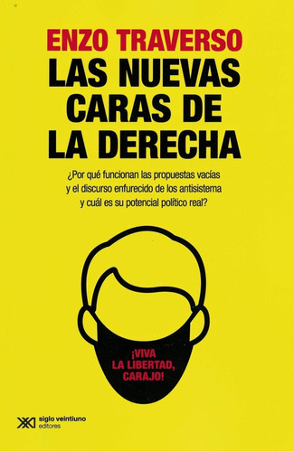 Nuevas Caras De La Derecha, Las  Edicion 2021  - Enzo Traver