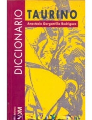 Diccionario Taurino