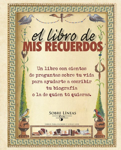 Libro El Libro De Mis Recuerdos De García Estrada Maena