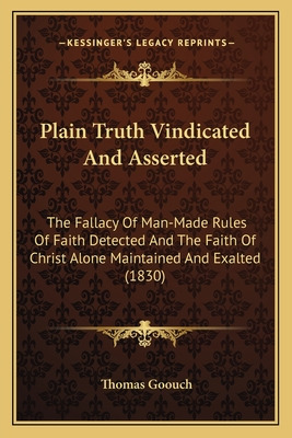 Libro Plain Truth Vindicated And Asserted: The Fallacy Of...