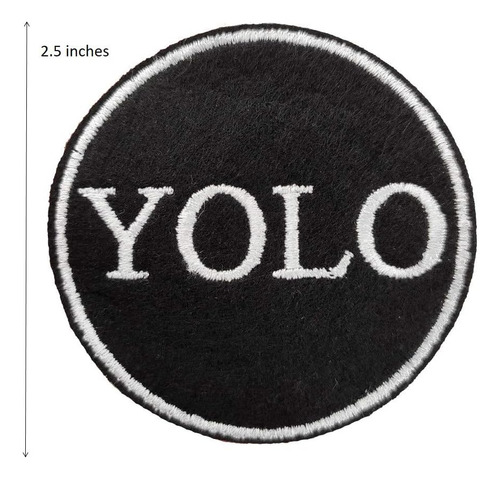 Yolo You Only Live Once Parche Bordado Planchar