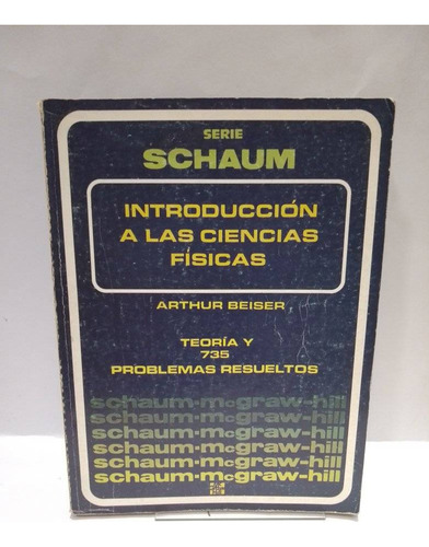 Introducción A Las Ciencias Físicas. 