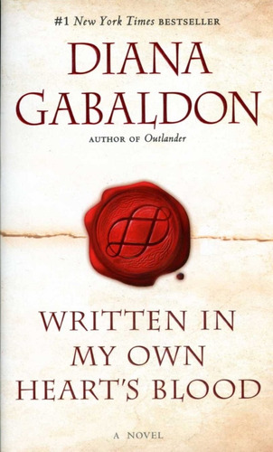 Written In My Own Heart's - Diana Gabaldon