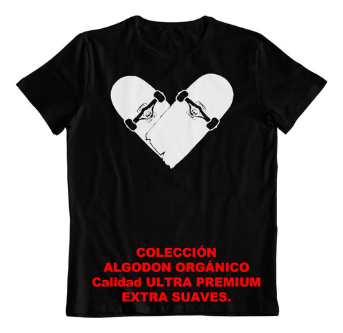 Polera - Dtf - Algodon Organico - Corazon Skater Skate Sk8