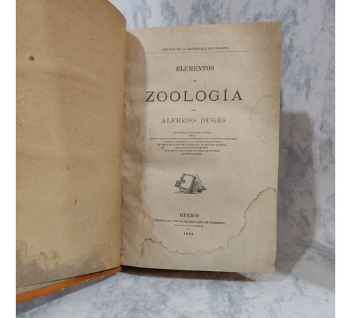 Libro Elementos De Zoología, Alberto Dugés. Año 1884 México (Usado)