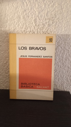 Los Bravos 93 - Jesus Fernandez Santos