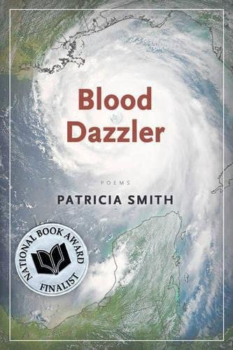 Blood Dazzler, De Smith, Patricia. Editorial Coffee House Press, Tapa Blanda En Inglés