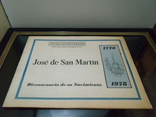 Adp Jose De San Martin Bicentenario D Su Nacimiento La Razon