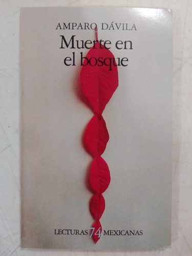 Libro Muerte En El Bosque Amparo Davila