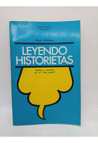 Leyendo Historietas - Oscar Steimberg - Nueva Vision - Usa 