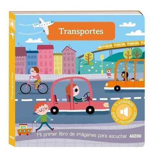 Libro Imagenes Para Escuchar - Transportes - Auzou - Libro