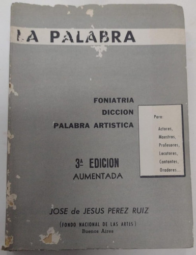 La Palabra, Jose De Jesus Perez Ruiz