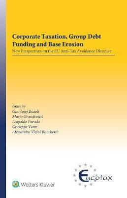 Libro Corporate Taxation, Group Debt Funding And Base Ero...