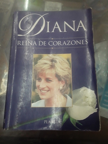 Libro De Diana - Reina De Corazones - Planeta Lady Di