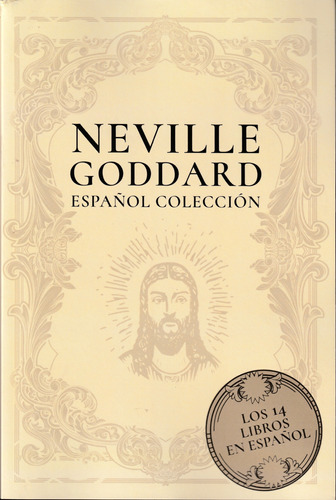 Colección Neville Goddard. Los 14 Libros En Español
