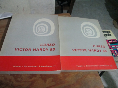 Túneles Y Excavaciones Subterráneas Víctor Hardy 85 Año 1985