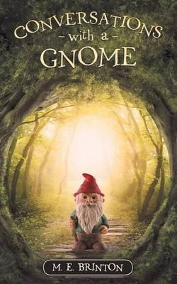 Libro Conversations With A Gnome - M E Brinton