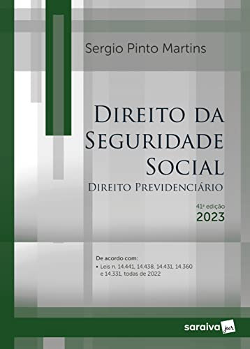 Libro Direito Da Seguridade Social 41ª Edição 2023 De Sergio