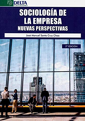 Libro Sociología De La Empresa De José Manuel Santa Cruz Cha