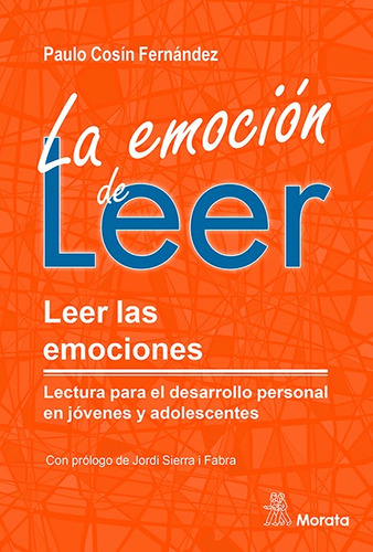 La Emoción De Leer. Leer Emociones. Lectura  Jóvenes -   - *