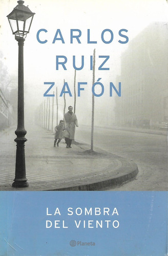  La Sombra Del Viento Carlos Ruiz Zafón