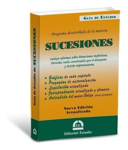 Guía De Estudio De Sucesiones -última Edición- Estudio