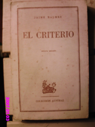  El Criterio  - Jaime Balmes