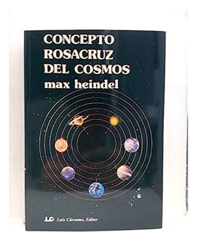 Concepto Rosacruz Del Cosmos