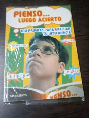 Pienso... Luego Acierto