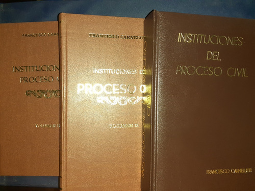 Instituciones Del Proceso Civil Francesco Carnelutti