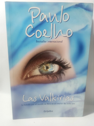 Las Valkirias  - Paulo Coelho - Grijalbo