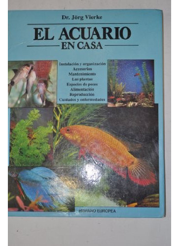 Acuario En Casa Vierke, Jorg