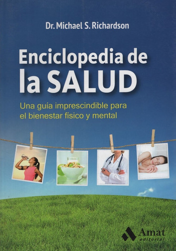 Enciclopedia De La Salud - Michael Richardson