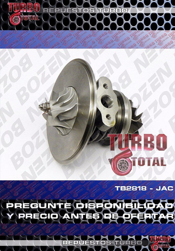 Turbo Cartucho Jac Tb2818 N/p 443854-0250 702365-0015